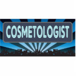 Cosmetologist Marquee photo sculptures