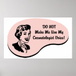 Cosmetologist Voice posters