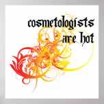 Cosmetologists Are Hot posters