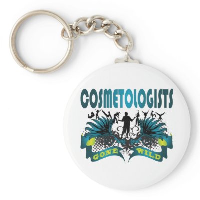 Cosmetologists Gone Wild Key Chain by busybrain