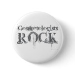 Cosmetologists Rock buttons