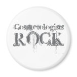 Cosmetologists Rock magnets