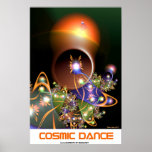 Cosmic Dance posters