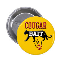 cougar bait pinback buttons
