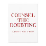 Counsel the doubting postcard