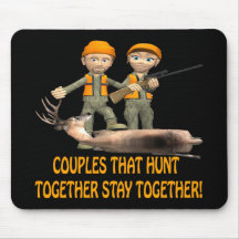 Couples That Hunt Together Stay Together Mousepads