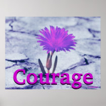 Courage Blooming Bluish Earth Poster-Customize