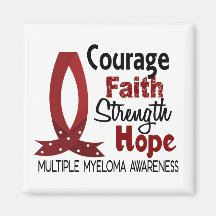 Courage Faith Strength Hope Multiple Myeloma Fridge Magnets