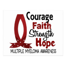 Courage Faith Strength Hope Multiple Myeloma Postcard
