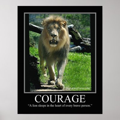 COURAGE Large Gloss Poster - Lion (Motivational) by DannaCruzan