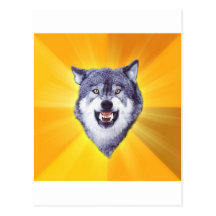 Courage Wolf Advice Animal Meme Post Card