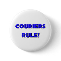 Couriers Rule! Buttons