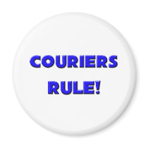 Couriers Rule! Refrigerator Magnets
