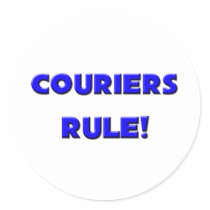 Couriers Rule! Round Stickers