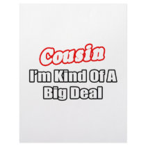 Cousin...Big Deal