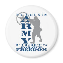 Cousin Fights Freedom - ARMY Fridge Magnet