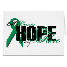 Cousin My Hero - Kidney Cancer Hope Greeting Card
