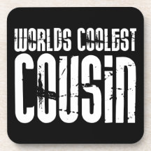 Cousins Birthday Parties : Worlds Coolest Cousin Drink Coasters