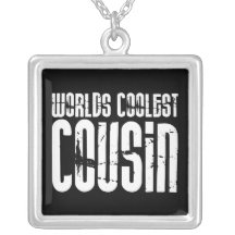 Cousins Birthday Parties : Worlds Coolest Cousin Necklaces