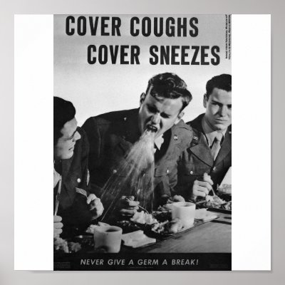 Cover coughs cover sneezes print by mrhode