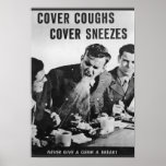 Cover Coughs, Cover Sneezes Print