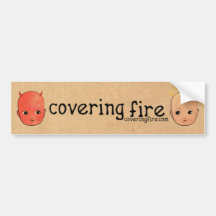Covering Fire - Sinner & Saint Bumper Sticker