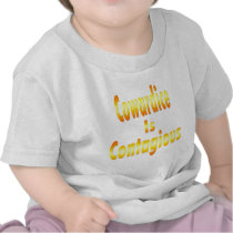 Cowardice T-shirts