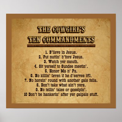 Cowgirl 10 Commandments Poster by RealPotential