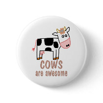 Cows are Awesome Button