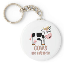 Cows are Awesome Key Chain