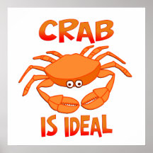 Crab is Ideal Print