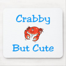Crabby But Cute Mousepads