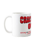 Crack Down On Sin... Coffee Mug