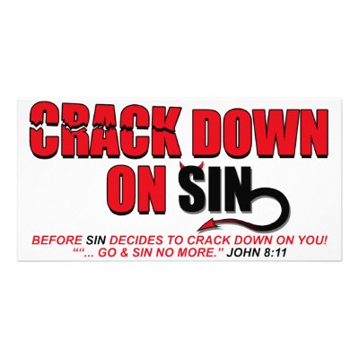 Crack Down On Sin... by classicgodshop