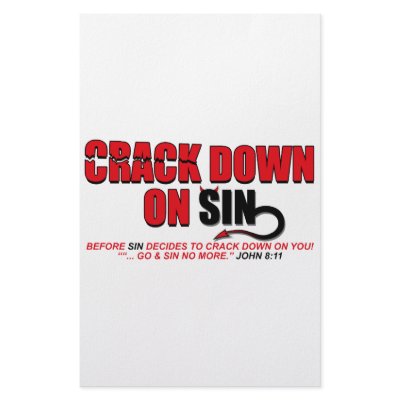 Crack Down On Sin... by classicgodshop