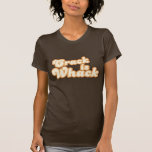 Crack is Whack T-Shirt