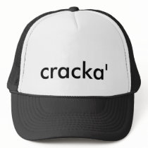cracka' trucker hat