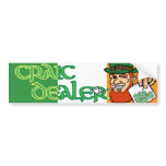 Craic Dealer Irish Bumper Sticker