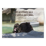 Cranky as a bear with a sore paw card