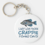 Crappie Fishing Day Key Chains