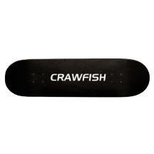 Crawfish (Crayfish) スケボー