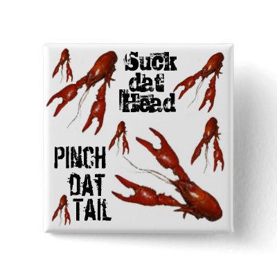 crawfish suck-dat-head pinch-dat-tail button by La_Skydiving