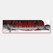Crawling Dead Bumper Stickers