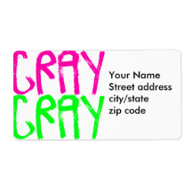 Cray Cray Custom Shipping Label