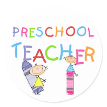 Crayons Preschool Teacher Tshirts and Gifts Round Sticker