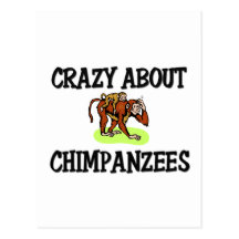 Crazy About Chimpanzees Post Cards