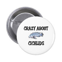 Crazy About Cichlids Pinback Buttons
