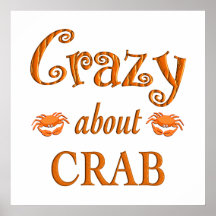 Crazy About Crab Poster