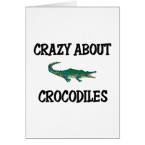 Crazy About Crocodiles Greeting Card