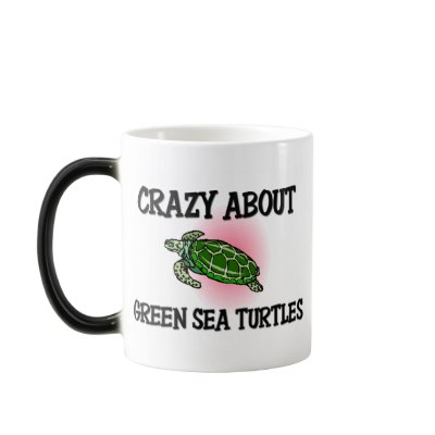Crazy About Green Sea Turtles Mugs by AnimalShirts
